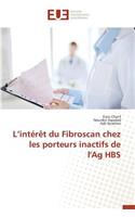 L Int�r�t Du Fibroscan Chez Les Porteurs Inactifs de l'Ag Hbs: (Omn.Univ.Europ.)