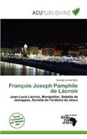Fran OIS Joseph Pamphile de LaCroix: (French)