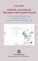 Isotope Analysis on the Great Hungarian Plain