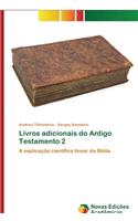 Livros adicionais do Antigo Testamento 2