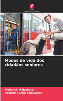 Modos de vida dos cidadãos seniores