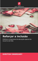 Reforçar a inclusão