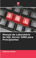 Manual de Laboratório do SQL Server 2008 para Principiantes