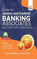 Guide for Jammu and Kashmir Banking Associates Exam 2020 with 3 Online Tests