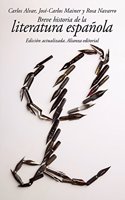 Breve historia de la literatura española / Brief History of Spanish Literature