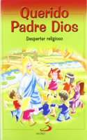 Querido Padre Dios: Despertar Religioso - libro del nino