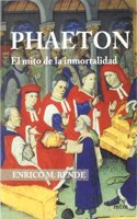 Phaeton : el mito de la inmortalidad