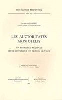 Les Auctoritates Aristotelis. Un Florilege Medieval: Etude Historique Et Edition Critique