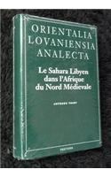 Le Sahara Libyen Dans L'Afrique Du Nord Medievale