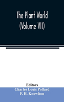 Plant world (Volume VII)