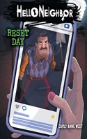 Hello Neighbor #7: Reset Day