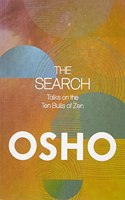 The Search: Talks on the Ten Bulls of Zen