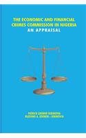 Economic and Financial Crimes Commission in Nigeria. An Appraisal