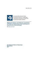 Règlement intérieur de la Réunion consultative du Traité sur l'Antarctique et du Comité pour la protection de l'environnement. Mis à jour