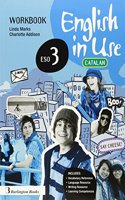 ENGLISH IN USE 3 ESO WB CATALAN ED.14 Burlington Books