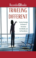 Traveling Different