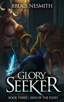 Glory Seeker 3