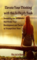 Elevate Your Thinking with this In Depth Book