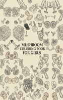 Mushroom Coloring Book For Girls