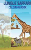 Jungle Saffari coloring book: Coloring book for kids who love animals
