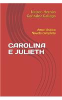 Carolina E Julieth