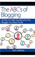 The ABC's of Blogging