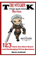 The Witcher Series TRIVIA QUIZ BOOK