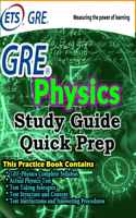 GRE Physics Study Guide: GRE Physics Quick Prep