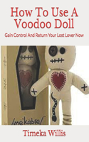 How To Use A Voodoo Doll