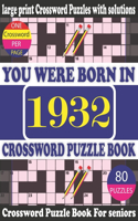 You Were Born in 1932