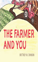 Farmer and You