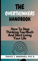 Overthinker's Handbook