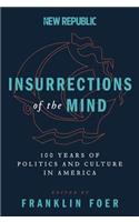 Insurrections of the Mind