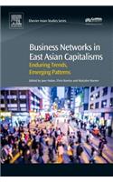 Business Networks in East Asian Capitalisms