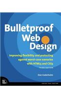 Bulletproof Web Design: Improving flexibility and protecting against worst-case scenarios with HTML5 and CSS3(Voices That Matter)