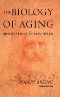 The Biology of Aging