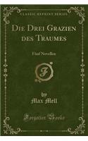 Die Drei Grazien Des Traumes