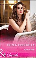 His Shy Cinderella (Mills & Boon Cherish)