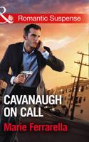 Cavanaugh On Call