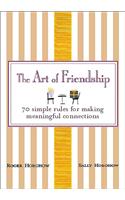 The Art of Friendship