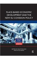 Place-Based Economic Development and the New Eu Cohesion Policy