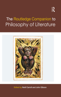 Routledge Companion to Philosophy of Literature