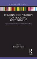 Regional Cooperation for Peace and Development