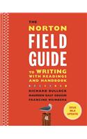 The Norton Field Guide to Writing with 2016 MLA Update: With Readings and Handbook