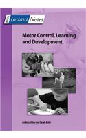 BIOS Instant Notes in Motor Control, Learning and Development: (Instant Notes)