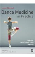 Dance Medicine in Practice