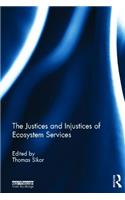 Justices and Injustices of Ecosystem Services