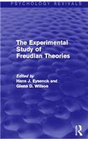 The Experimental Study of Freudian Theories (Psychology Revivals)
