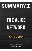 Summary of The Alice Network
