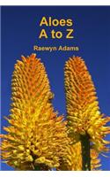 Aloes A to Z
